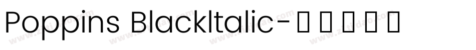 Poppins Blackltalic字体转换